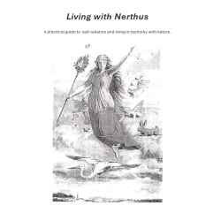 Living with Nerthus