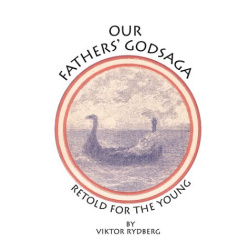 Our Fathers' Godsaga: Retold for the Young