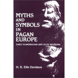 Myths and Symbols of Pagan Europe